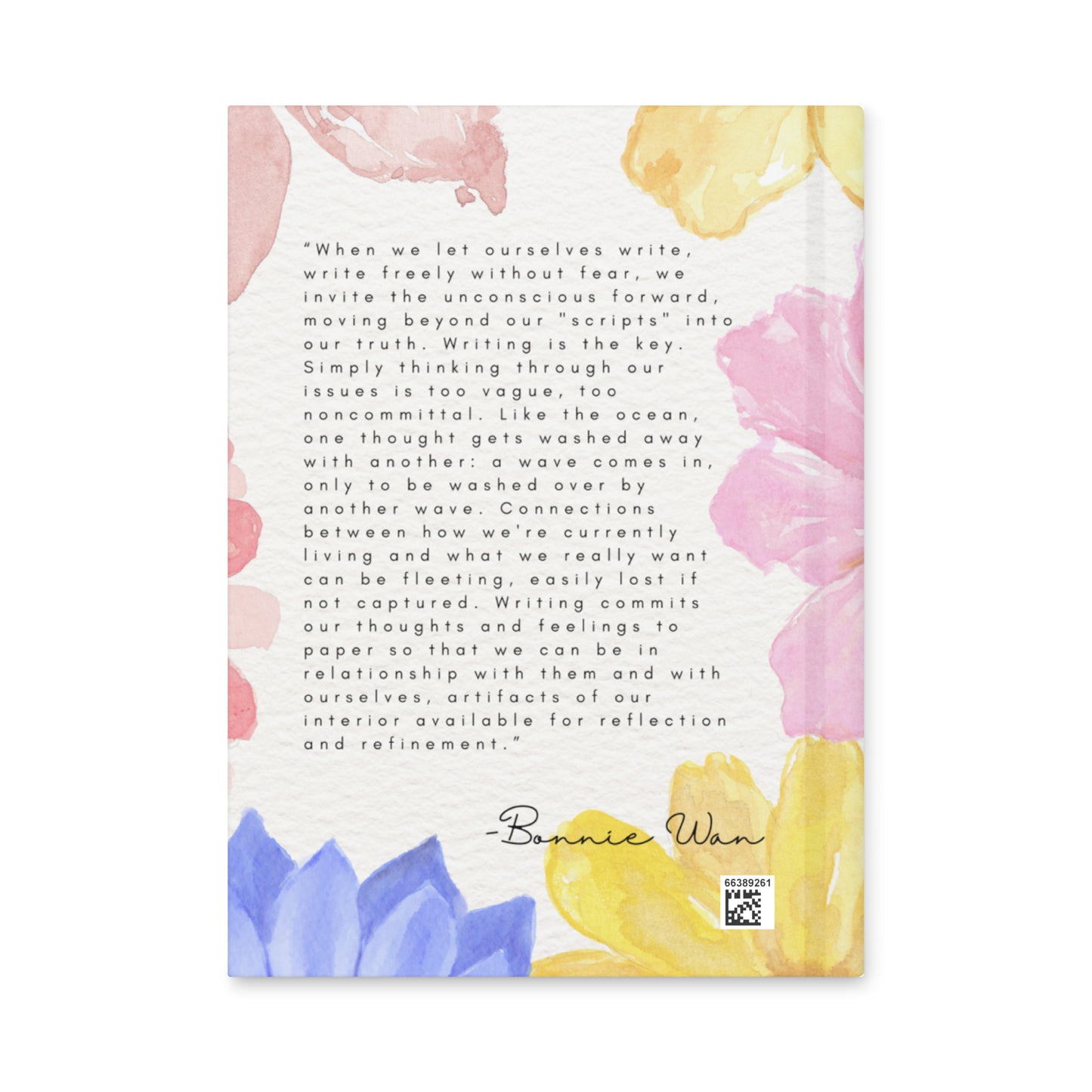 Back cover of the Elixir Mind Body Botanicals Floral Daily Journal with an inspirational quote about journaling